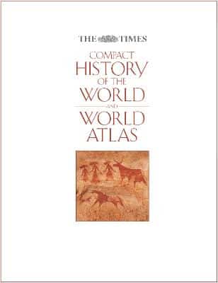 The Times Compact History Of The World / The Times World Atlas