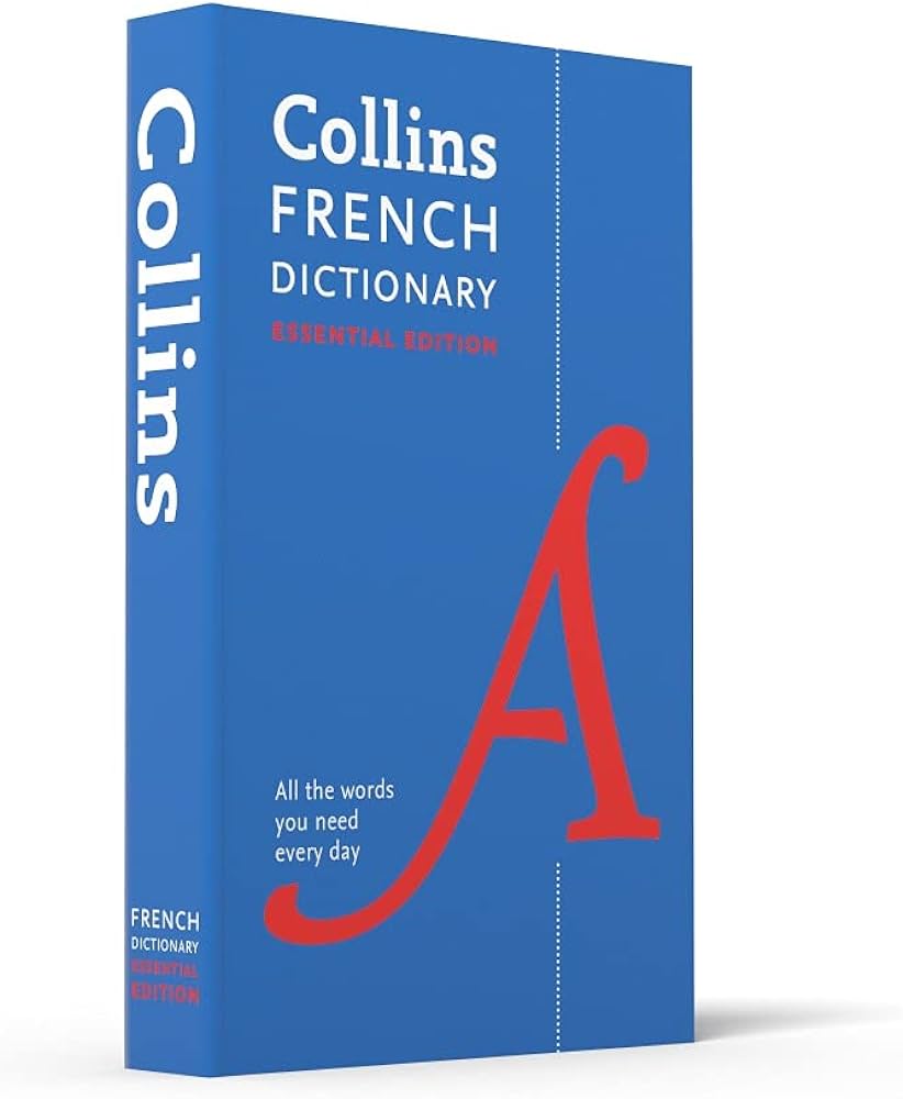 COLLINS FRENCH ESSENTIAL DICTIONARY
