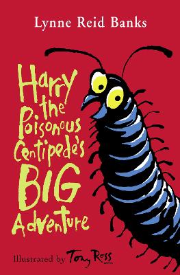 Harry The Poisonous Centipede's Big Adventure
