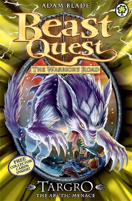 Beast Quest: Targro The Arctic Menace: Series 13 Book 2