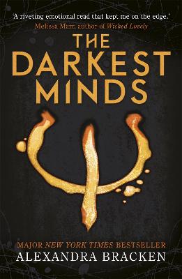 A Darkest Minds Novel: The Darkest Minds: Book 1