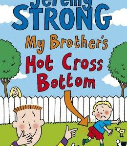 My Brother's Hot Cross Bottom