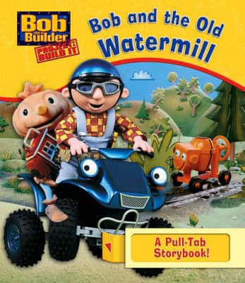Bob And The Old Watermill