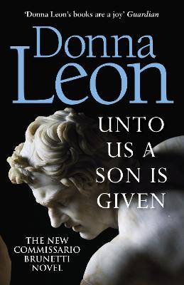 Unto Us A Son Is Given: Shortlisted For The Gold Dagger