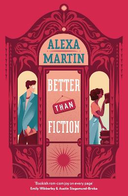 Better Than Fiction: The Perfect Bookish, Opposites-Attract Rom-Com To Curl Up With!