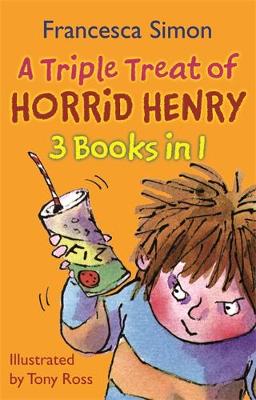 A Triple Treat Of Horrid Henry: Mummy's Curse/Revenge/Bogey Babysitter