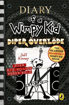 Diary Of A Wimpy Kid: Diper Oeverloede (Book 17)