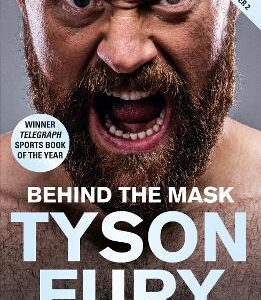 Behind The Mask: Winner Of The Telegraph Sports Book Of The Year