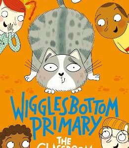 Wigglesbottom Primary: The Classroom Cat
