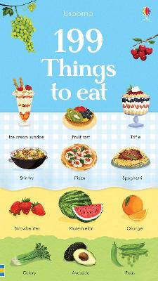 199 Things To Eat