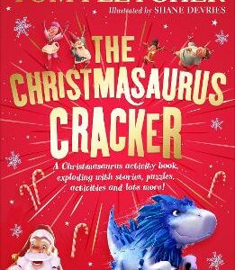 The Christmasaurus Cracker: A Festive Activity Book