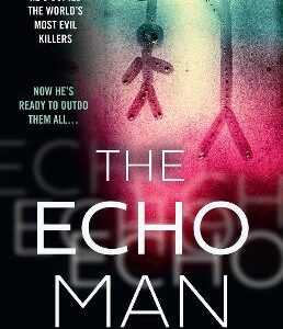 The Echo Man (Major Crimes, Book 1)